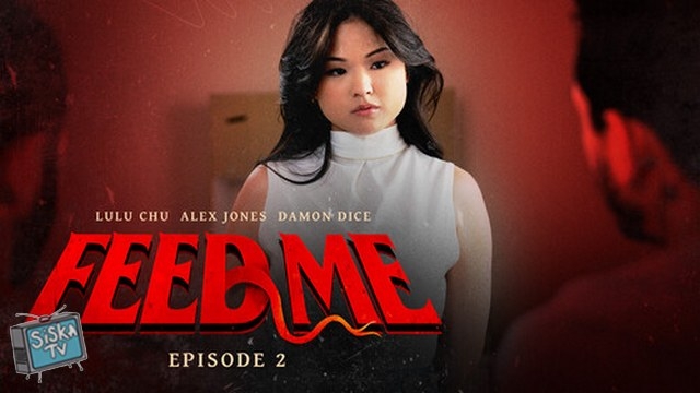 Lulu Chu - Feed Me Episode 2