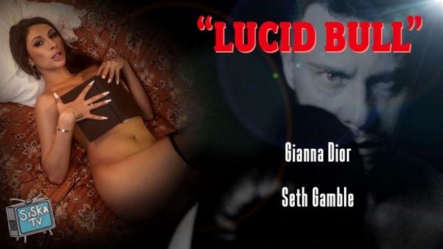Gianna Dior - Lucid Bull