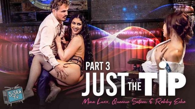 Queenie Sateen, Mina Luxx - Just the Tip