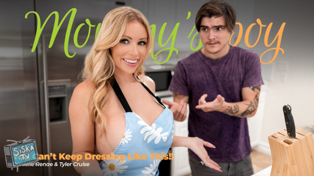 Danielle Renae - You Can't Keep Dressing Like This!! - MommysBoy