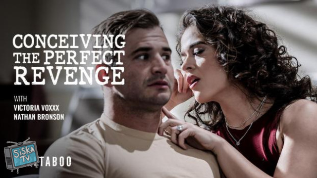 Victoria Voxxx - Conceiving The Perfect Revenge