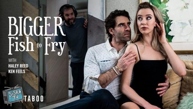 Haley Reed - Bigger Fish To Fry