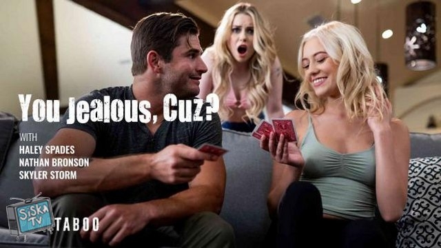 Skyler Storm, Haley Spades - You Jealous, Cuz